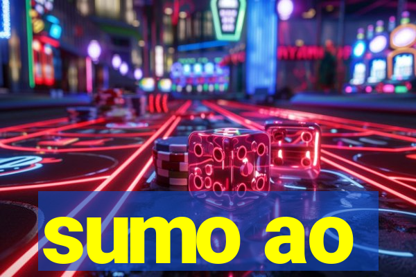 sumo ao